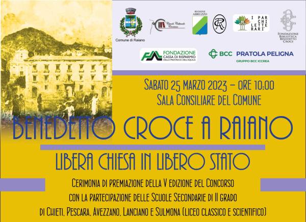 Parco: Benedetto Croce a Raiano. Libera Chiesa in libero Stato