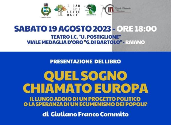 Parco: Quel sogno chiamato Europa nel Parco Letterario Benedetto Croce e l'Abruzzo