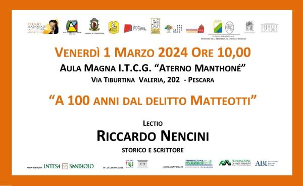 Parco: A 100 dal delitto Matteotti. Lectio di Riccardo Nencini a Pescara