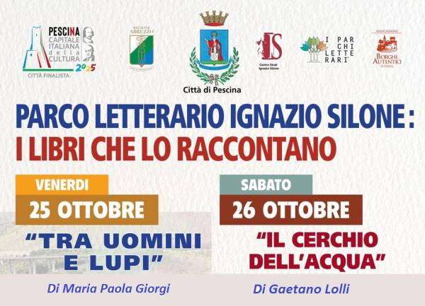 Parco: Incontri con gli autori a Pescina nel Parco Letterario Ignazio Silone