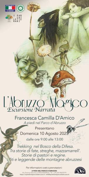 Parco: L'Abruzzo Magico. Trekking nel Bosco della Difesa tra fate, streghe e mazzamarrell' 